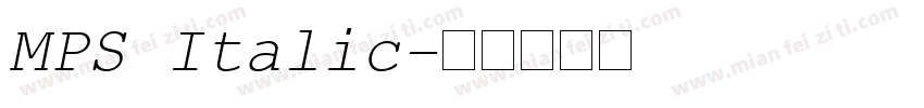MPS Italic字体转换